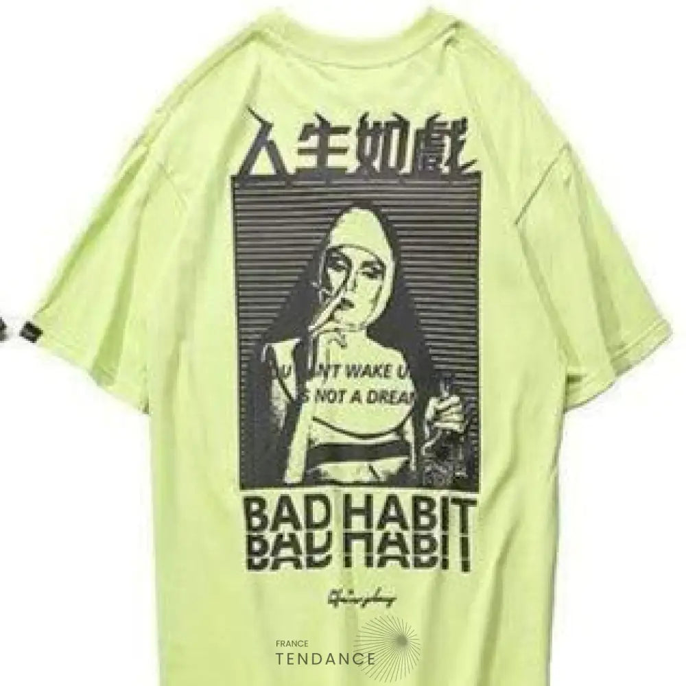 T-shirt Bad Habit 2 | France-Tendance